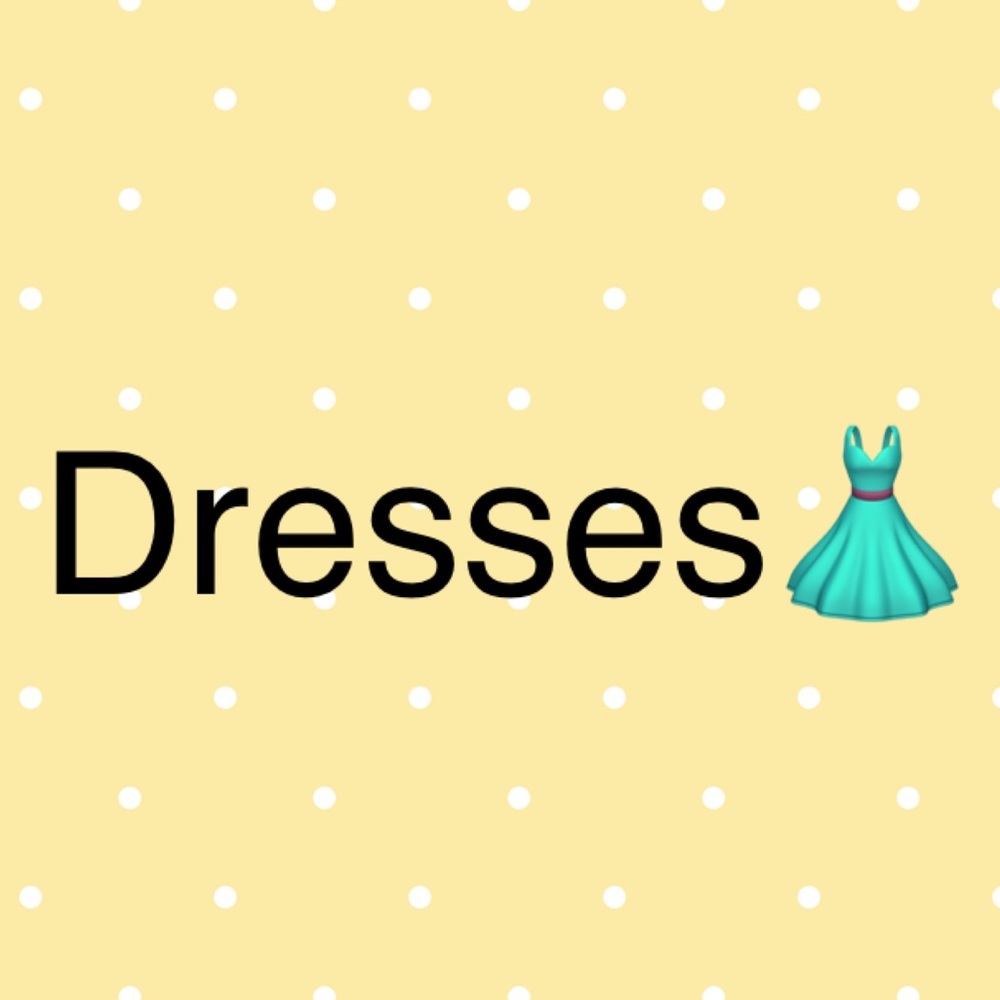 Dresses